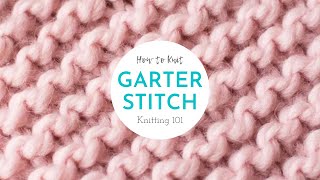 THE GARTER STITCH PATTERN  How to Knit for Absolute Beginners  Knitting 101 Step 4 of 7 [upl. by Ecnadnak352]