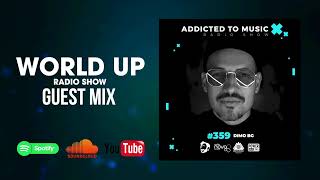 Dimo BG  World Up Radio Show 359 [upl. by Tabbi]