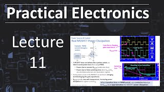 Practical Electronics  Lecture 11 Fall 2024 [upl. by Eirual]