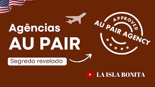 Agências de Au Pair  As Melhores em 2024 agênciasdeaupair aupair aupairnosestadosunidos [upl. by Crosby]