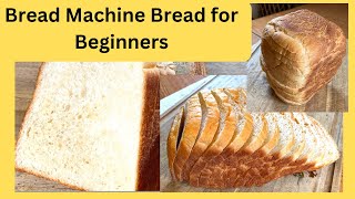 Bread Machine Bread Recipe sandwich bread for beginners step by step instructions and lots of tips [upl. by Anahsohs]