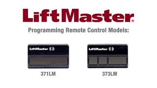 How to Program LiftMasters 371LM and 373LM Remote Controls to a Garage Door Opener [upl. by Adur]