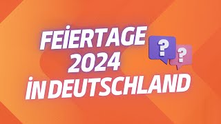 Feiertage 2024 in Deutschland [upl. by Fernando]