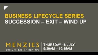 Business Lifecycle Series Succession Exit and Wind Up [upl. by Philine994]