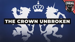 Dominion of Canada British Loyalist theme  The Crown Unbroken [upl. by Einnahpets]