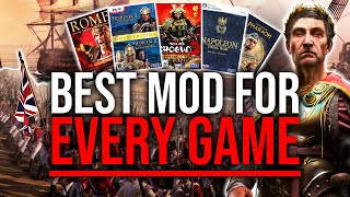 I Rank the BEST MOD for EVERY Historical Total War Game in 2024 [upl. by Anaidirib]