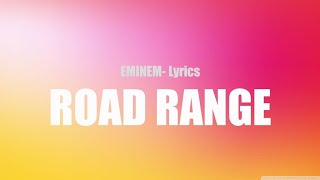 EminemRoad Rage Lyrics [upl. by Asehr]