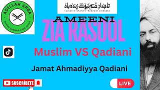 5185  Malik Qasir Zia Rasool Ameeni Muslim VS Qadiani Murabi Latif Mir Jamat Ahmadiyya Qadiani [upl. by Salas55]