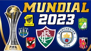 MUNDIAL DE CLUBES 2023  CONFIRA OS PARTICIPANTES [upl. by Nohsreg]