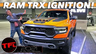 Rams TRX Is Already A Monster But Does The IGNITION Take It To Another Level  2021 LA Auto Show [upl. by Haidebez]