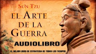 El Arte de la Guerra  Audiolibro Completo [upl. by Nido827]