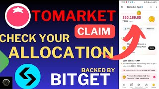 Tomarket update Check your TOMA allocation Claim activity base Token Wait for withdrawal update [upl. by Elimac]