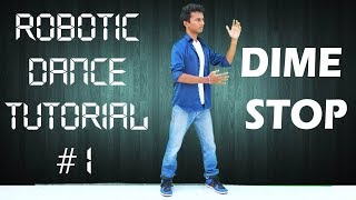 How to do Robotic Dance Part1  Dime Stop  Nishant Nair Tutorial  Hindi [upl. by Farnsworth]