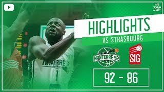 92pts highlights Nanterre 92 vs SIG Strasbourg [upl. by Dolphin]