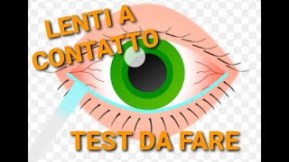 LENTI A CONTATTO COME FARE PER SAPERE QUALE E LA LENTI PIU GIUSTA PER NOI [upl. by Groeg415]