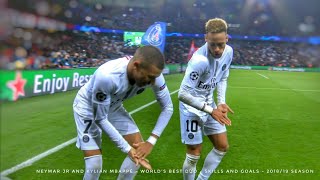 Neymar Jr and Kylian Mbappé  Worlds Best Duo  Skills Show  201819 Season [upl. by Inge]