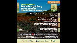 Materia orgánica y salud edáfica Pilares de la conservación del suelo [upl. by Carl]