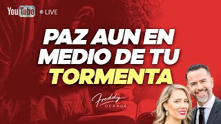 Paz aun en medio de tu tormenta  Freddy DeAnda [upl. by Orozco]