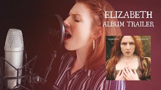 Karliene  Elizabeth Full Album Preview [upl. by Clyte]