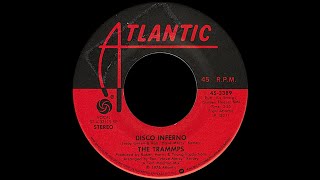 The Trammps  Disco Inferno 1976 Disco Purrfection Version [upl. by Anoniw]