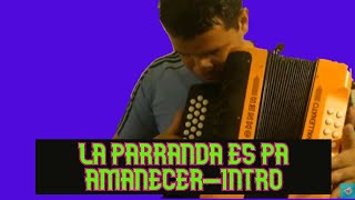 ✅LA PARRANDA ES PA AMANECER Tutorial LENTO Binomio de oro✅ INTRODUCCIONES ACORDEÓN VALLENATO [upl. by Magavern152]