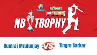 Humraj Mrutunjay Vs Tingre Sarkar  Nb Trophy 2023  Pune [upl. by Grati]