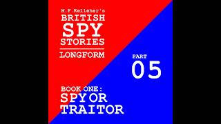 BSS Longform Book 1 Part 5 Spy or Traitor [upl. by Tallie]