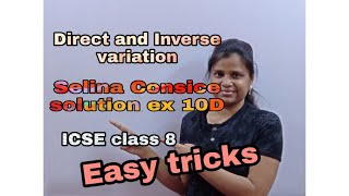 Direct and Inverse variation  Class 8  ICSE  Selina Concise Solution Exercise 10 D [upl. by Yarahs678]