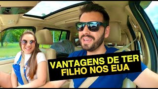 VANTAGENS DE TER FILHOS NOS ESTADOS UNIDOS [upl. by Elletsyrc]