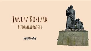 Janusz Korczak Pädagogik einfach erklärt  Pädagogisches Konzept mit Reformpädagogik [upl. by Nerej]