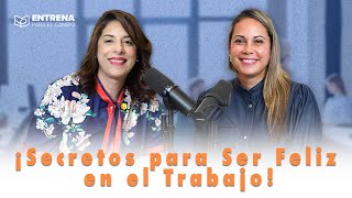 Laboralmente Feliz Estrategias para el Bienestar en el Trabajo con Carol Suárez [upl. by Leasa]