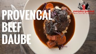 Provençal Beef Daube  Everyday Gourmet S6 EP41 [upl. by Merkley]