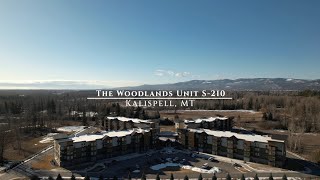 The Woodlands  Unit S 210  Kalispell MT 59901  Listed by Carmen Hobson [upl. by Andromede]