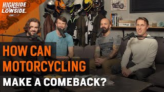 How Can Motorcycling Make A Comeback  S2 E12 [upl. by Moclam226]