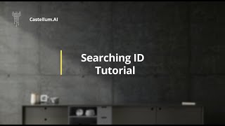 Tutorial Searching IDs in CastellumAI [upl. by Mcclenon566]