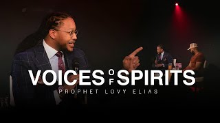 VOICES OF SPIRITS  REVEALED  PROPHET LOVY L ELIAS [upl. by Natalina]