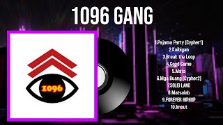 Top Hits 1096 Gang 2024  Best 1096 Gang playlist 2024 [upl. by Fennie]