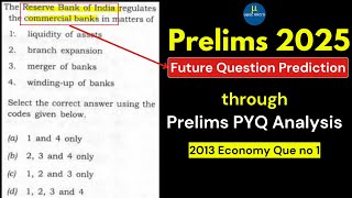 UPSC Prelims 2013 Economy PYQ  InDepth Analysis amp Value Addition  UPSC 2025 Preparation [upl. by Lladnarc]