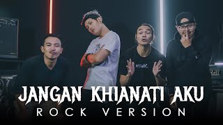 Azlan  Jangan Khianati Aku  ROCK VERSION by DCMD [upl. by Yssirk38]