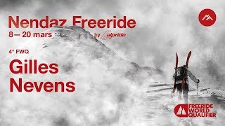 Nendaz Freeride 4 FWQ  Qualifications 2019  Gilles Nevens [upl. by Meece]