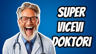 Super vicevi o doktorima vicevi [upl. by Ande10]