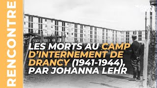 Les RendezVous de Drancy  Les morts au camp d’internement de Drancy 19411944 par Johanna Lehr [upl. by Baggett933]