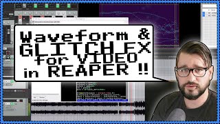 Audio visualizer and glitch fx for video in REAPER [upl. by Dragone858]