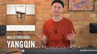 YANGQIN Walkthrough  Native Instruments [upl. by Eecyal]