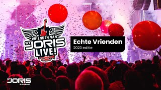 Echte Vrienden  Vrienden van St Joris live  2023 [upl. by Klehm983]