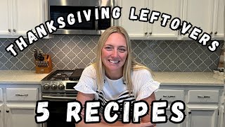 5 Thanksgiving Leftover Recipes you will love [upl. by Aredna]