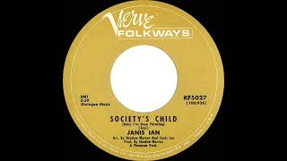 1967 HITS ARCHIVE Society’s Child Baby I’ve Been Thinking  Janis Ian mono 45 [upl. by Charo]