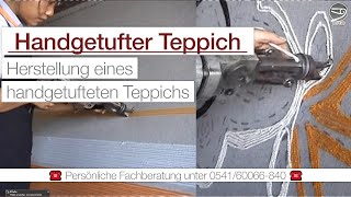 Herstellung eines handgetufteten Teppichs [upl. by Akyre13]