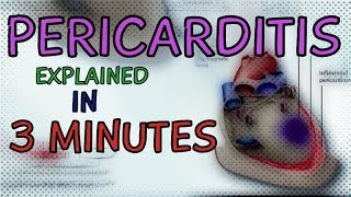 PERICARDITIS EXPLAINED IN 3 MINUTES  CAUSE  SYMPTOMS AND DIAGNOSIS  CONSTRICTIVE PERICARDITIS [upl. by Airretal599]