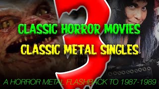 Horror Metal Flashbacks – Episode 8 Three Of A Gruesome Pair [upl. by Elexa663]